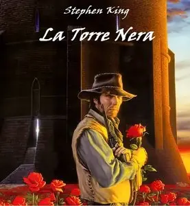 Il ciclo della Torre Nera di Stephen King