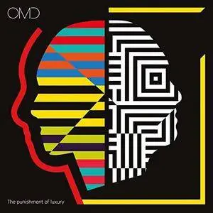 Orchestral Manoeuvres in the Dark - The Punishment of Luxury (2017) [Official Digital Download]