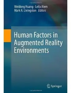Human Factors in Augmented Reality Environments [Repost]