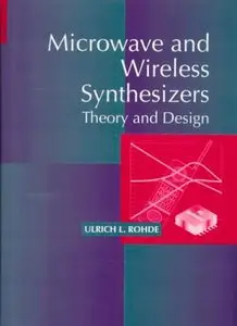 Microwave and Wireless Synthesizers: Theory and Design