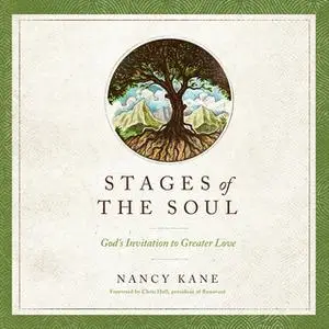 «Stages of the Soul» by Nancy Kane