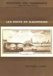Les Ponts en Maçonnerie : Constitution et Stabilité, 3 Tomes