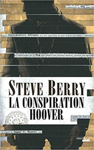 La Conspiration Hoover - Steve BERRY