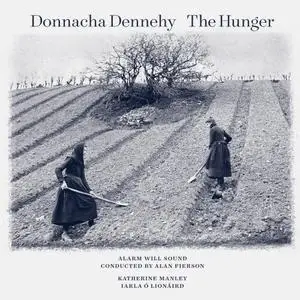 Alarm Will Sound - Donnacha Dennehy: The Hunger (2019)