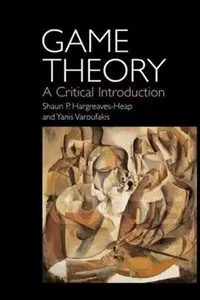 Game Theory: A Critical Introduction [Repost]