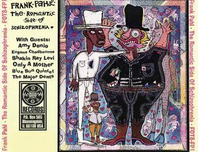 Frank Pahl - The Romantic Side Of Schizophrenia (1994) {Fot} **[RE-UP]**