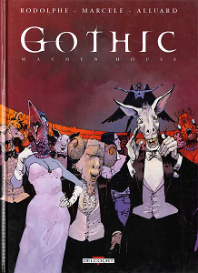 Gothic - Tome 4 - Machen House