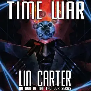 «Time War» by Lin Carter