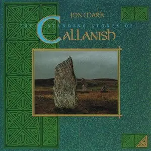 Jon Mark - The Standing Stones Of Callanish 