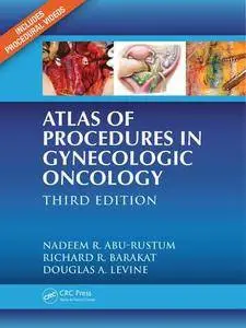 Atlas of Procedures in Gynecologic Oncology (3rd Edition)