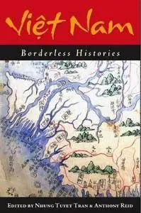 Viet Nam: Borderless Histories (Repost)