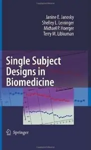 Single Subject Designs in Biomedicine [Repost]