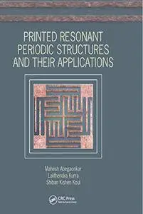 Printed Resonant Periodic Structures and Their Applications