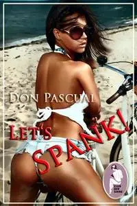 «Let's spank» by Don Pascual