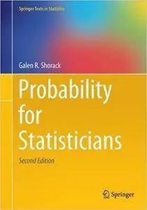 Probability for Statisticians (2nd edition)