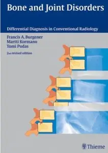 Bone and Joint Disorders, 2nd Edition (repost)
