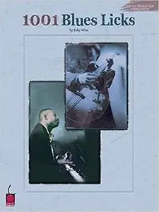 1001 Blues Licks: For All Treble Clef Instruments