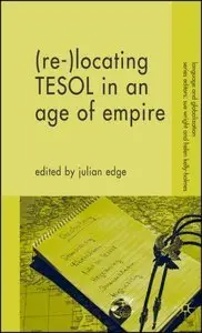 (Re) locating TESOL in an Age of Empire (repost)