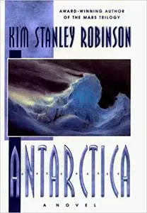 Antarctica: A Novel