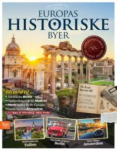 En guide til Europas historiske byer – 16 June 2018