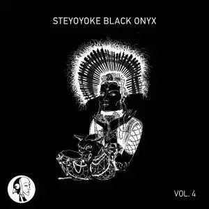 V.A. - Steyoyoke Black Onyx Vol. 4 (2018)