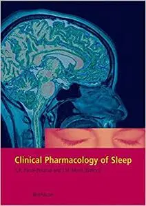 Clinical Pharmacology of Sleep