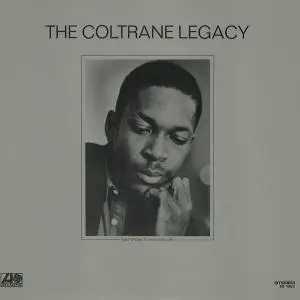 John Coltrane - The Coltrane Legacy (1970/1987/2015) [Official Digital Download 24/192]