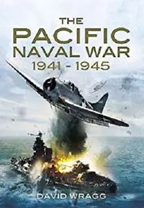 The Pacific Naval War 1941-1945