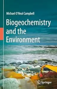 Biogeochemistry and the Environment