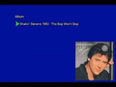 Shakin' Stevens - The Bop Won't Stop (1983) [Vinyl Rip 16/44 & mp3-320 + DVD] Re-up