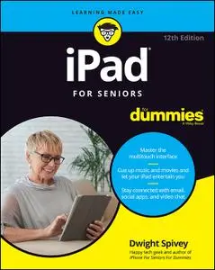 iPad For Seniors For Dummies, 12th Edition