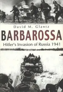 Barbarossa: Hitler’s invasion of Russia 1941 (repost)