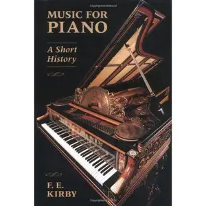 Music for Piano: A Short History