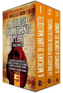 Marcello Simoni - La trilogia del mercante di libri