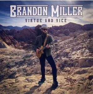 Brandon Miller - Virtue and Vice (2020)