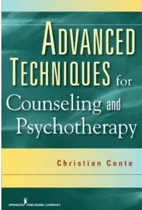 Advanced Techniques for Counseling and Psychotherapy