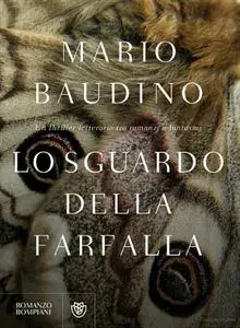 Mario Baudino - Lo sguardo della farfalla