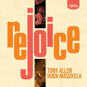 Tony Allen & Hugh Masekela - Rejoice (2020) [Official Digital Download 24/96]