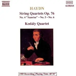 Kodály Quartet - Haydn: String Quartets Op. 76 Nos. 4-6 (1991)