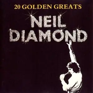 Neil Diamond - 20 Golden Greats (1978) {1991 MCA}