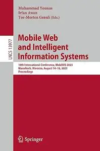 Mobile Web and Intelligent Information Systems