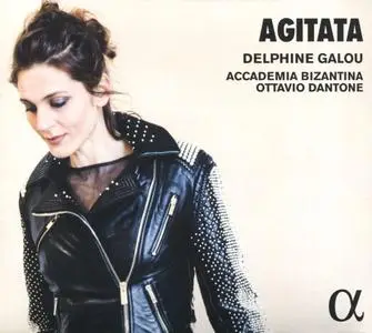 Delphine Galou, Accademia Bizantina, Ottavio Dantone - Agitata (2017)