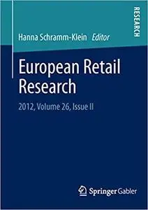 European Retail Research: 2012, Volume 26, Issue II