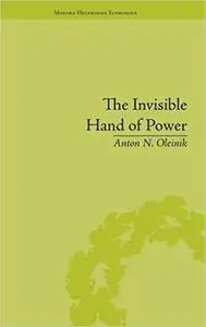 The Invisible Hand of Power: An Economic Theory of Gate Keeping