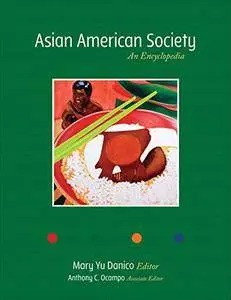 Asian American Society: An Encyclopedia (repost)