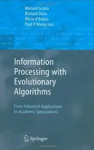 Information Processing with Evolutionary Algorithms [Repost]