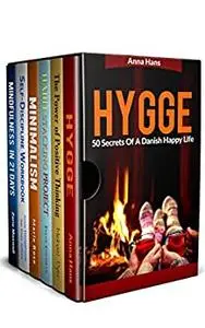 Positive Thinking 6 in 1 Box Set: Hygge and 50 Secrets Of A Danish Happy Life
