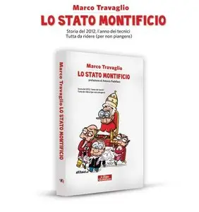 Lo Stato Montificio di Marco Travaglio