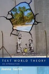 Text World Theory: An Introduction