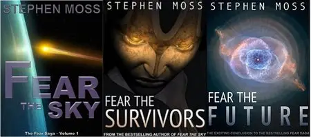 The Fear Saga Series by Stephen Moss
